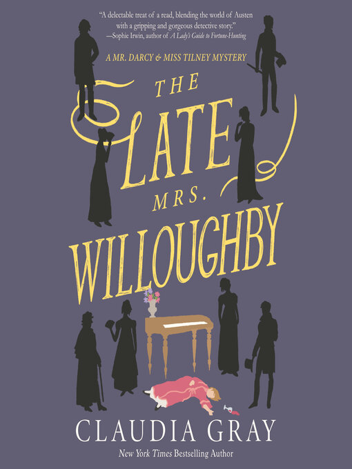 Title details for The Late Mrs. Willoughby by Claudia Gray - Wait list